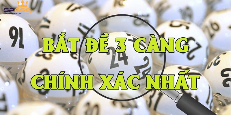 Top 5 Cách Tính Lô 3 Càng Chuẩn Xác Và Dễ Ăn Điểm Mỗi Ngày 3 5 phương thức dễ dàng áp dụng trong cách tính chuẩn xác lô 3 càng