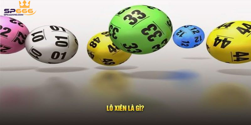 Tìm hiểu về tựa game hấp dẫn Lô xiên online